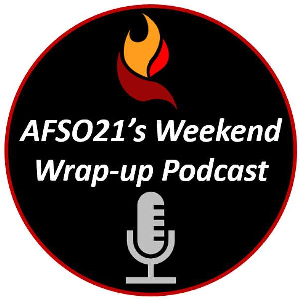 AFSO21's Weekend Wrap-up Podcast Podcast Artwork Image