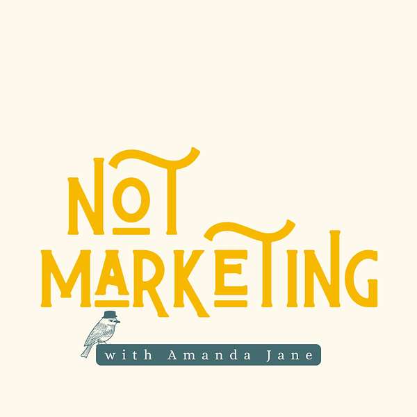 Not Marketing Podcast Artwork Image