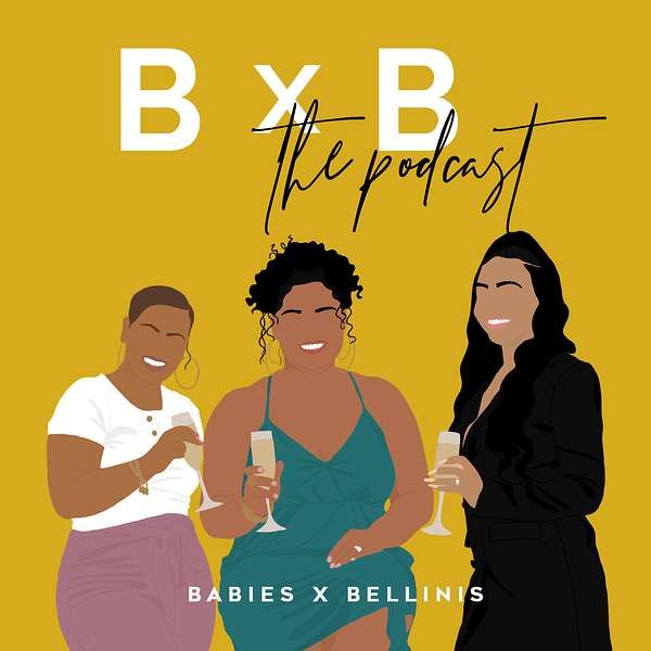 Babies x Bellinis Podcast Artwork Image