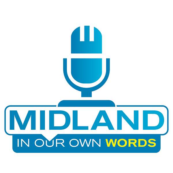 Midland In Our Own Words Podcast Artwork Image