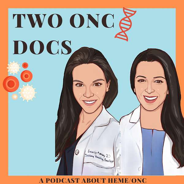 Two Onc Docs Podcast Artwork Image