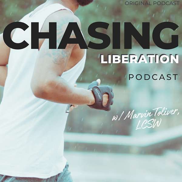 Chasing Liberation Podcast  Podcast Artwork Image