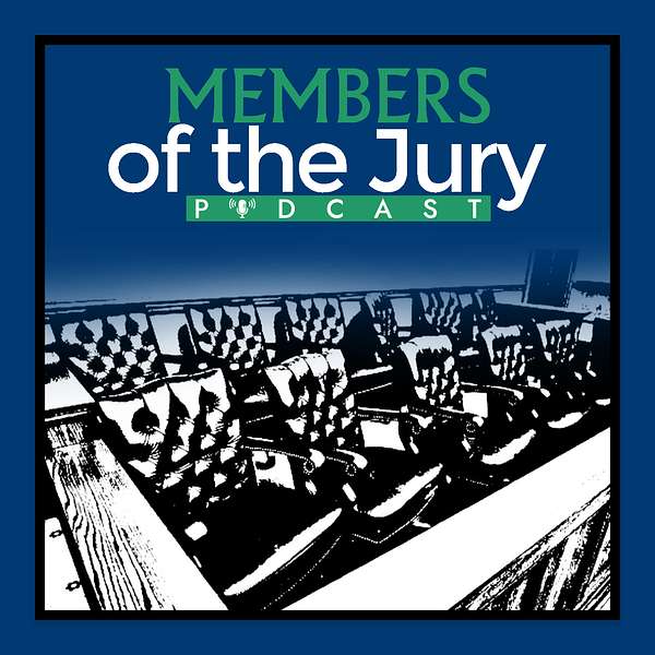 Members of the Jury  Podcast Artwork Image
