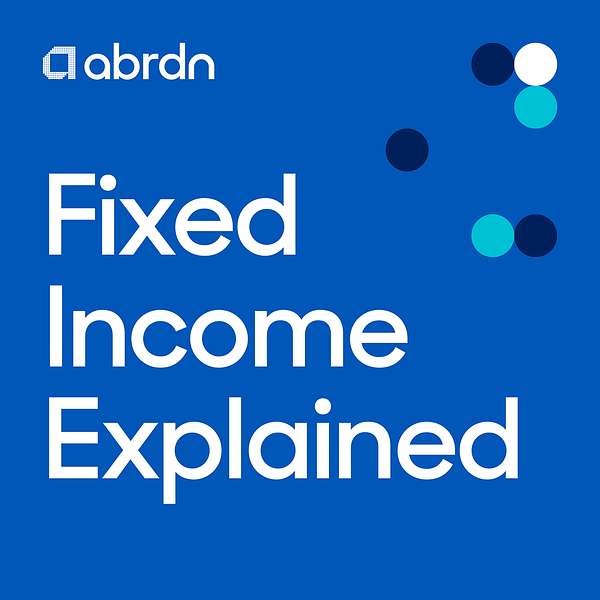 Fixed Income Explained Podcast Artwork Image