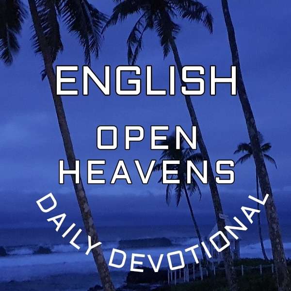 ENGLISH OPEN HEAVENS DEVOTIONAL Podcast Artwork Image