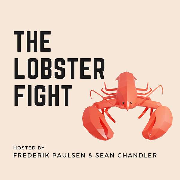 The Lobster Fight Podcast Artwork Image