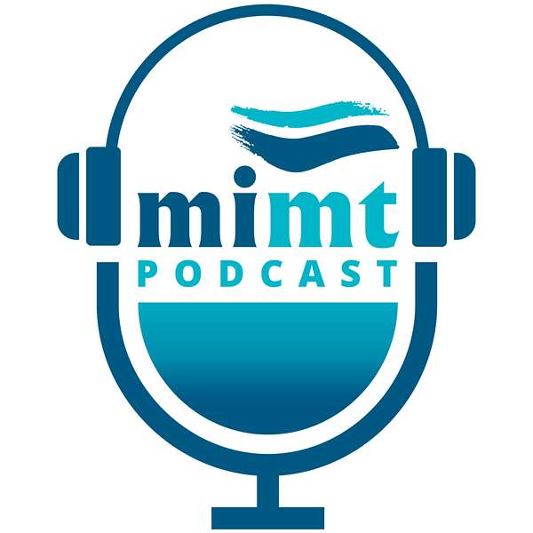 MIMT Podcast Podcast Artwork Image
