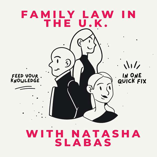 Family Law in the UK Podcast Artwork Image