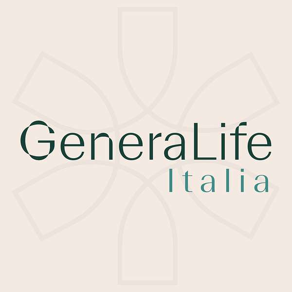 GeneraLife Italia Podcast Podcast Artwork Image