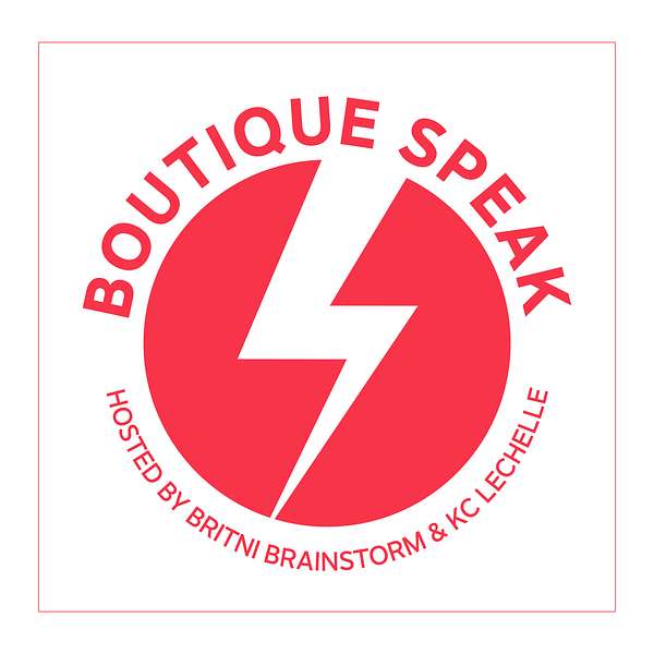 Boutique Speak  Podcast Artwork Image