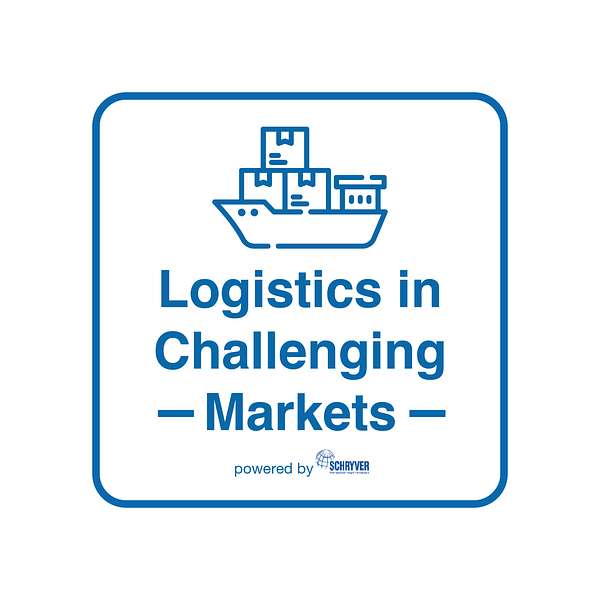 LOGISTICS IN CHALLENGING MARKETS Podcast Artwork Image
