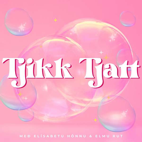 Tjikk Tjatt Podcast Artwork Image