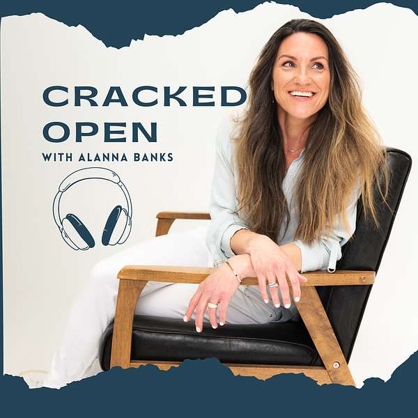 Artwork for 💛 Cracked Open with Alanna Banks