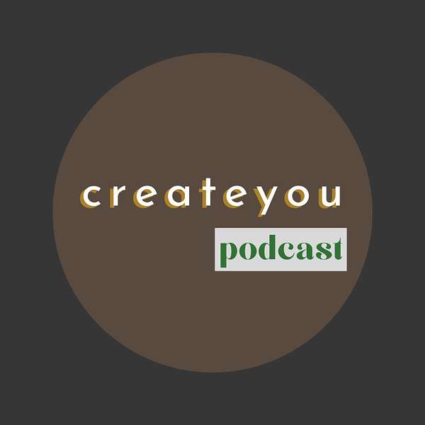 createyou Podcast Podcast Artwork Image