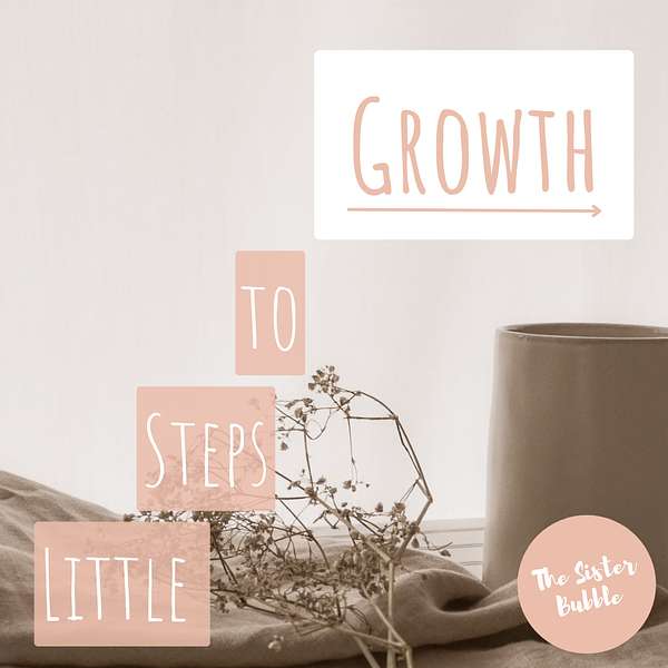 Little Steps to Growth Podcast Artwork Image