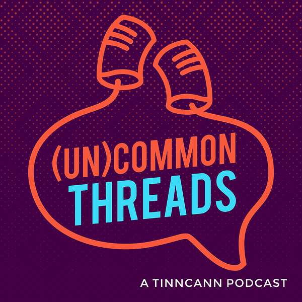(Un)Common Threads Podcast Artwork Image