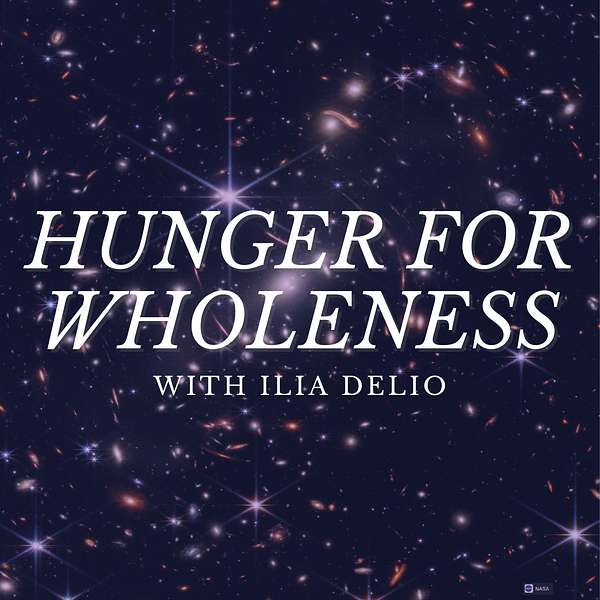 Hunger for Wholeness Podcast Artwork Image