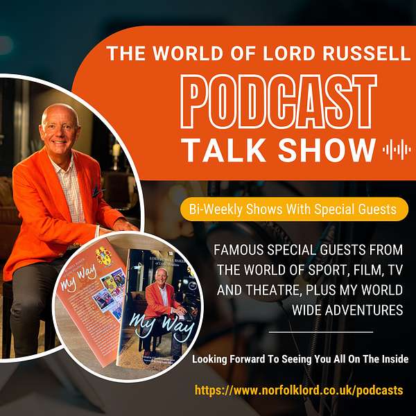 The World of Lord Russell Podcast Artwork Image