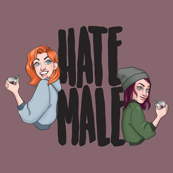 Hate Male Podcast Artwork Image