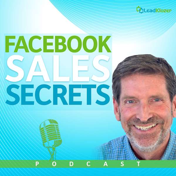 Facebook Sales Secrets Podcast Artwork Image