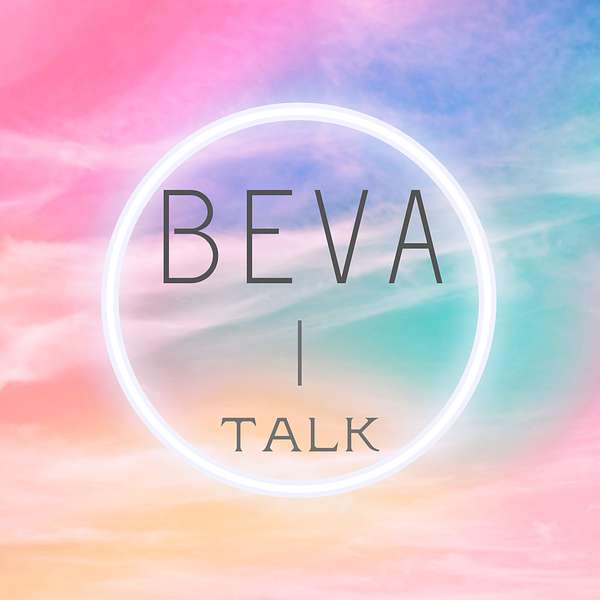 BEVA talk Podcast Artwork Image