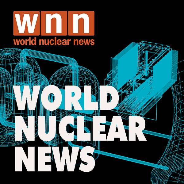 World Nuclear News Podcast Artwork Image
