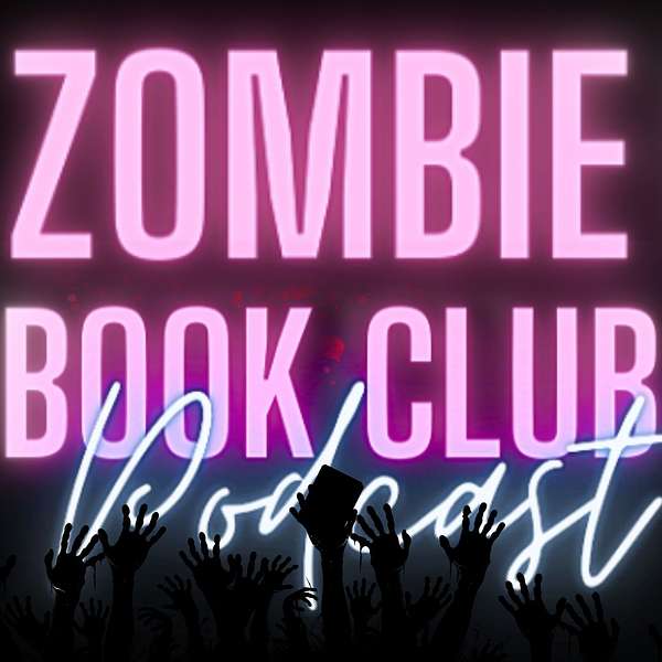 Zombie Book Club Podcast Artwork Image