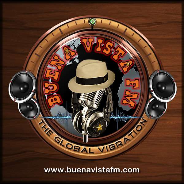 Buena Vista FM 'The Global Vibration' in Japan Podcast Artwork Image
