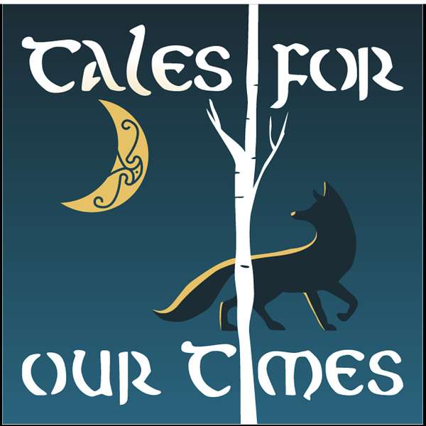 Tales for our Times Podcast Artwork Image