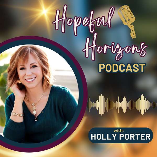 #1 Hopeful Horizons Intro Podcast Artwork Image