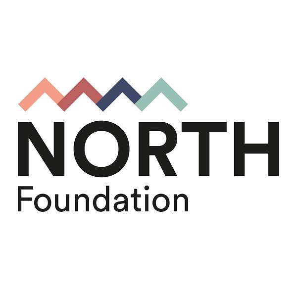 NORTH Foundation  Podcast Artwork Image