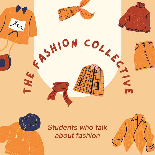 The Fashion Collective  Podcast Artwork Image