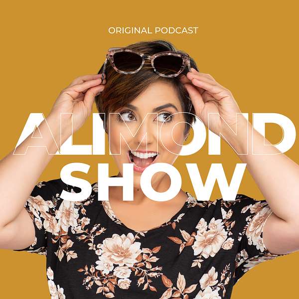 The Alimond Show Podcast Artwork Image