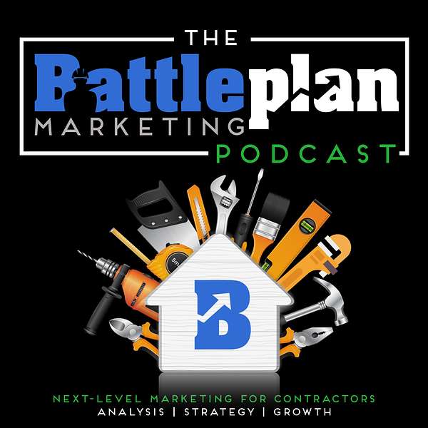 The Battle Plan Marketing Podcast Podcast Artwork Image