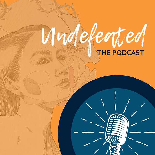 Undefeated - The Podcast Podcast Artwork Image
