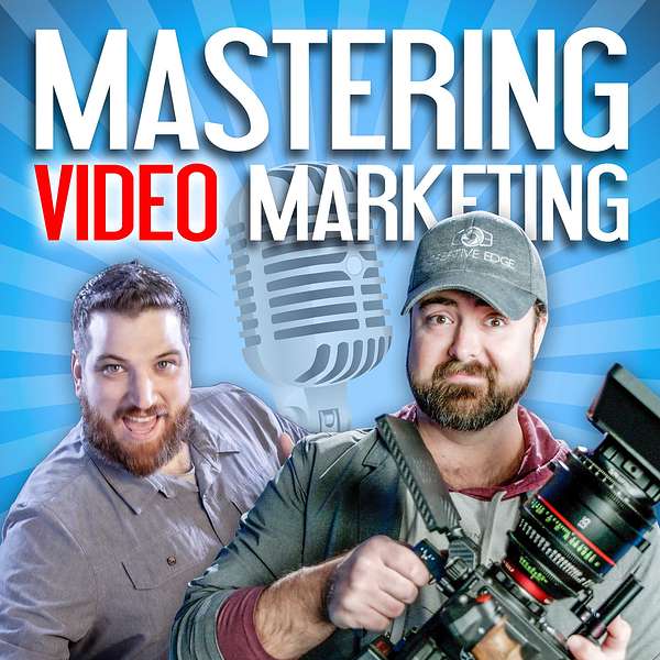 Mastering Video Marketing: A NextWaveDV Podcast Podcast Artwork Image