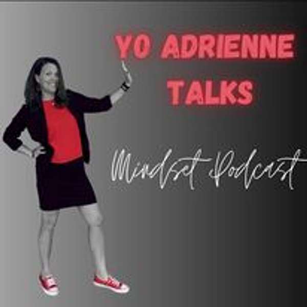 Yo Adrienne Talks Podcast Artwork Image