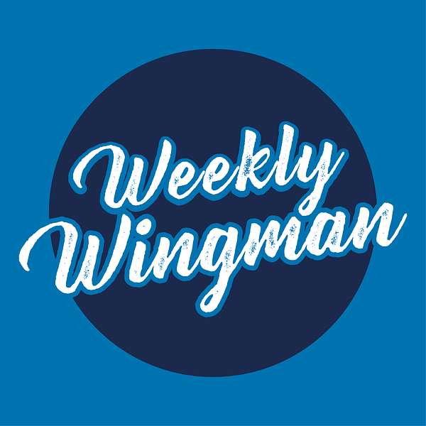 Weekly Wingman Podcast Artwork Image