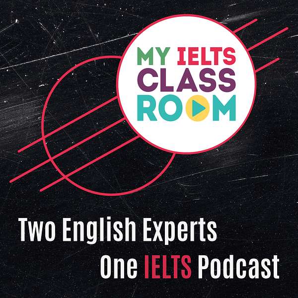 My IELTS Classroom Podcast Podcast Artwork Image