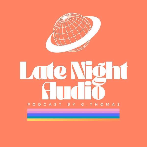 Late Night Audio Podcast Podcast Artwork Image