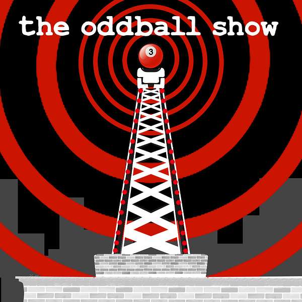 Oddball Show Podcast Artwork Image