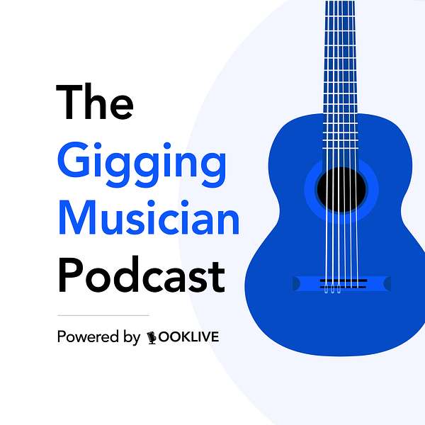The Gigging Musician Podcast Podcast Artwork Image