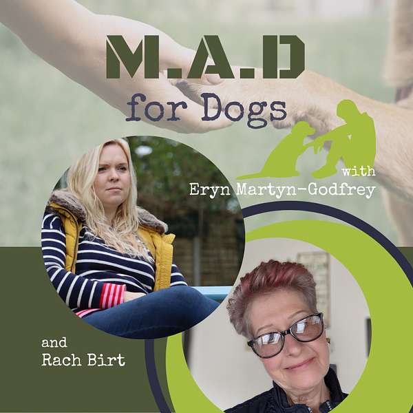 M.A.D for Dogs Podcast Artwork Image