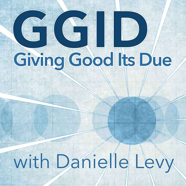 GGID-Giving Good Its Due Podcast Artwork Image
