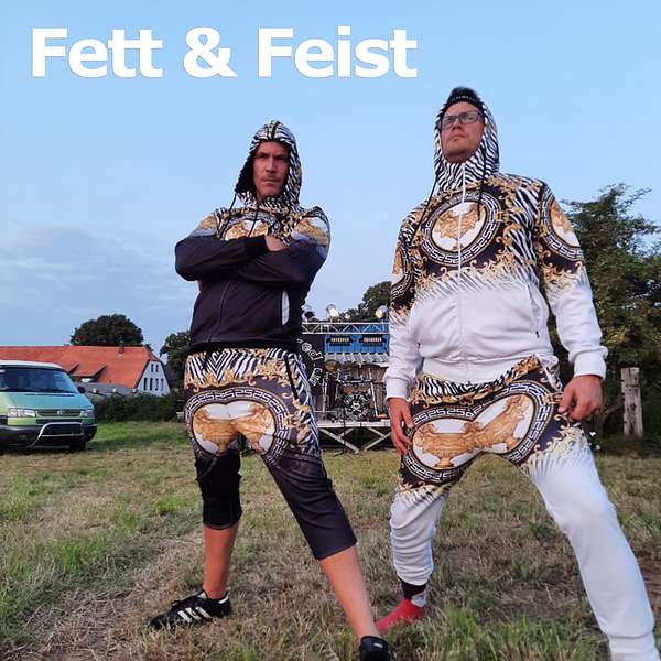 Fett und Feist Podcast Artwork Image