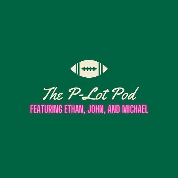 The P-Lot Podcast Podcast Artwork Image