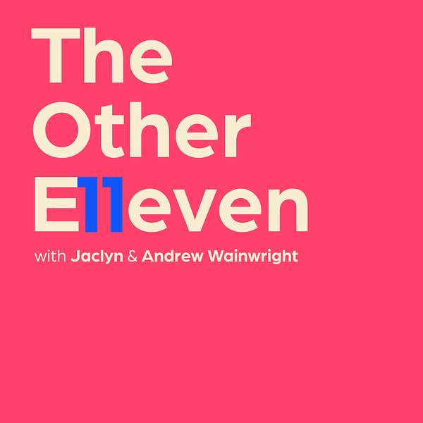 The Other Eleven  Podcast Artwork Image