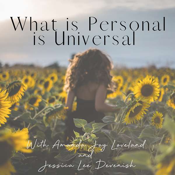 What is Personal is Universal Podcast Artwork Image