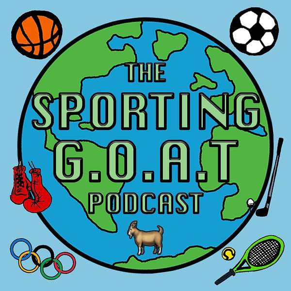The Sporting GOAT  Podcast Artwork Image