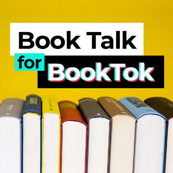 Book Talk for BookTok Podcast Artwork Image